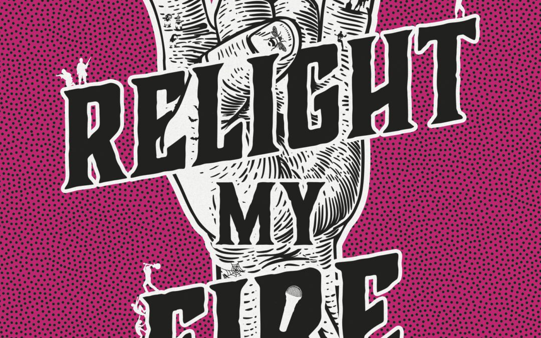 Relight My Fire