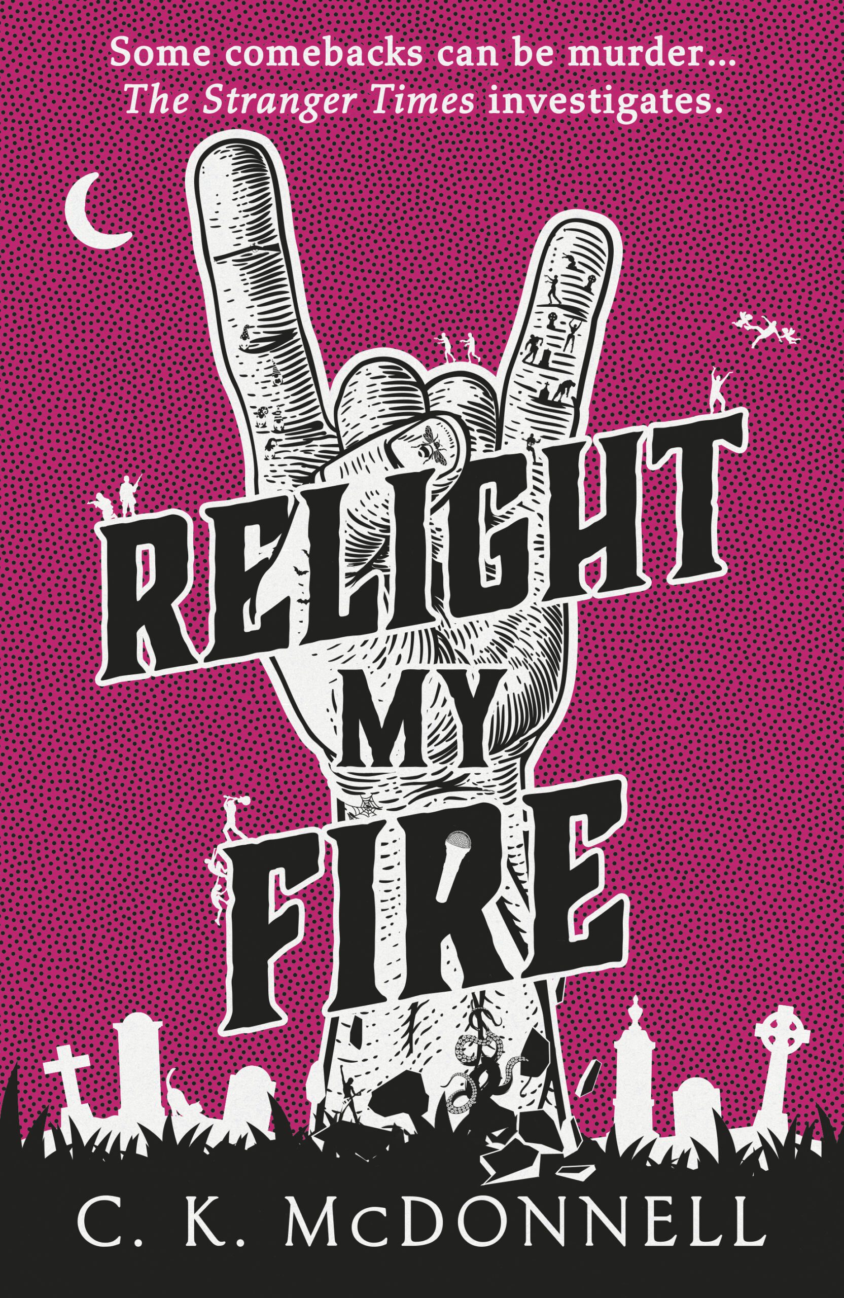 Relight My Fire